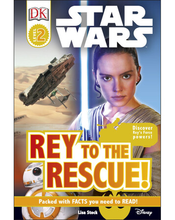 Художественные книги: DK Reader: Star Wars Rey to the Rescue! [Level 2]