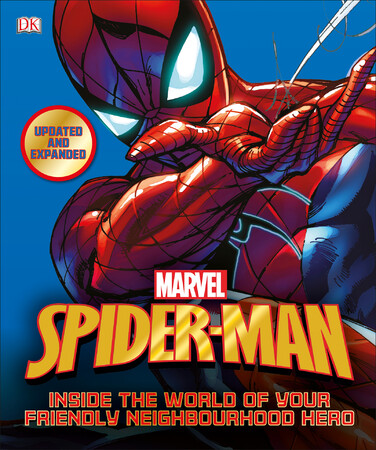 Книги про супергероїв: Spider-Man Inside the World of Your Friendly Neighbourhood Hero