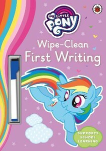 Книги для дітей: My Little Pony: Wipe-Clean First Writing [Ladybird]
