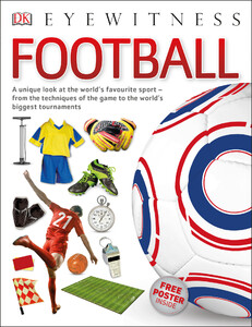 Книги для дітей: Eyewitness Football