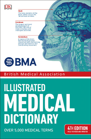 Для середнього шкільного віку: BMA Illustrated Medical Dictionary