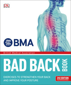 Спорт, фитнес и йога: BMA Bad Back Book