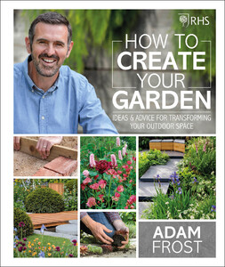 Книги для дорослих: RHS How to Create your Garden