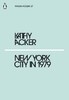 New York City in 1979 - Penguin Modern (Kathy Acker, Anne Turyn (photographer (expression)))