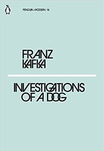 Книги для дорослих: Penguin Modern: Investigations of a Dog
