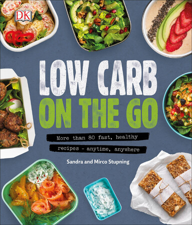 Кулинария: еда и напитки: Low Carb On The Go