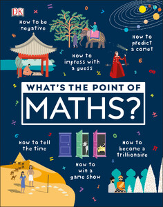 Розвивальні книги: Whats the Point of Maths?
