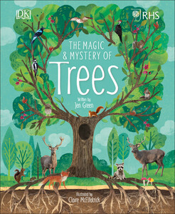 Пізнавальні книги: RHS The Magic and Mystery of Trees