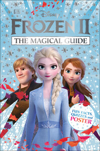 Пізнавальні книги: Disney Frozen 2 The Magical Guide