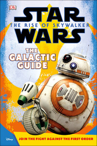 Познавательные книги: Star Wars The Rise of Skywalker The Galactic Guide