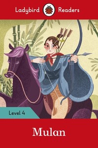 Художні книги: Ladybird Readers 4: Mulan