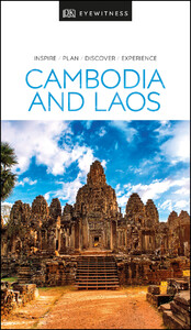 Туризм, атласи та карти: DK Eyewitness Cambodia and Laos