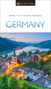 Туризм, атласы и карты: DK Eyewitness Travel Guide Germany