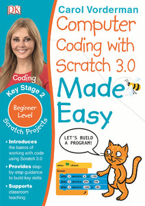 Навчальні книги: Computer Coding with Scratch 3.0 Made Easy