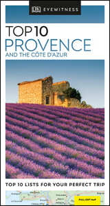 Туризм, атласи та карти: DK Eyewitness Top 10 Provence and the Cote d'Azur