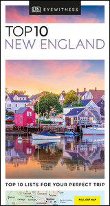 Книги для дорослих: DK Eyewitness Top 10 Travel Guide: New England