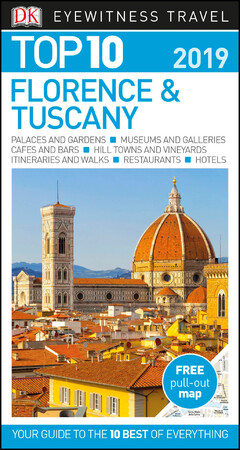 Туризм, атласы и карты: DK Eyewitness Top 10 Florence and Tuscany