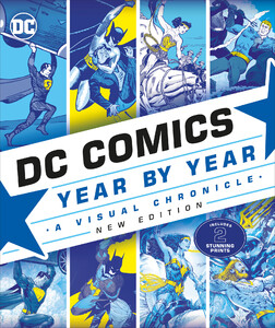 Книги для детей: DC Comics Year By Year New Edition