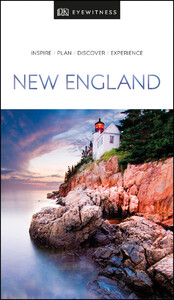Книги для дорослих: DK Eyewitness Travel Guide New England