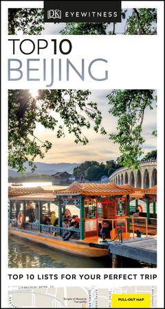 Туризм, атласи та карти: DK Eyewitness Top 10 Travel Guide: Beijing
