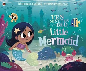 Книги для дітей: Ten Minutes to Bed: Little Mermaid [Ladybird]