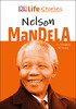 DK Life Stories Nelson Mandela