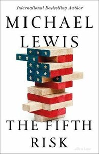 The Fifth Risk [Hardcover]