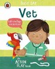 Busy Day: Vet. An action play book [Ladybird]