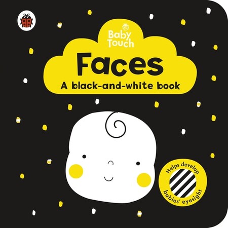 Тактильные книги: Baby Touch: Faces. A black-and white-book [Ladybird]