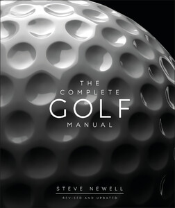 Спорт, фітнес та йога: The Complete Golf Manual