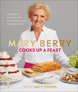 Книги для дорослих: Mary Berry Cooks Up A Feast