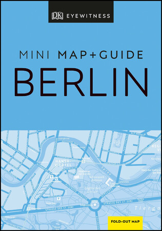 Туризм, атласы и карты: DK Eyewitness Berlin Mini Map and Guide