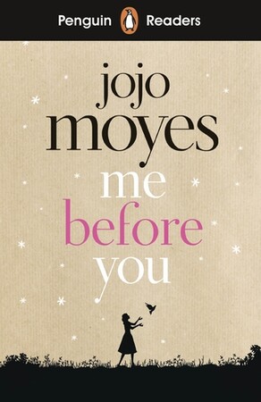 Художественные: Penguin Readers Level 4: Me Before You