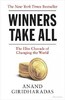 Winners Take All: The Elite Charade of Changing the World, Paperback [Penguin]
