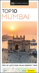 Туризм, атласи та карти: DK Eyewitness Top 10 Mumbai
