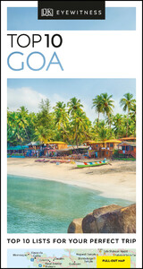 Туризм, атласы и карты: DK Eyewitness Top 10 Goa