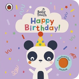 Книги для детей: Baby Touch: Happy Birthday! [Ladybird]