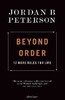 Beyond Order: 12 More Rules for Life [Penguin]