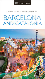 Книги для дорослих: DK Eyewitness Travel Guide Barcelona and Catalonia