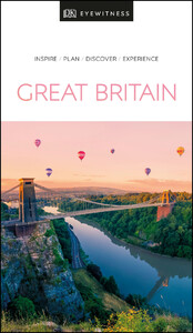 Туризм, атласы и карты: DK Eyewitness Travel Guide Great Britain