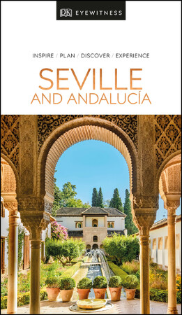 Туризм, атласы и карты: DK Eyewitness Seville and Andalucia