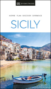 Туризм, атласы и карты: DK Eyewitness Travel Guide: Sicily