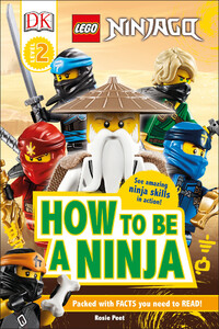 Книги про LEGO: LEGO NINJAGO How To Be A Ninja