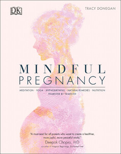Мода, стиль і краса: Mindful Pregnancy