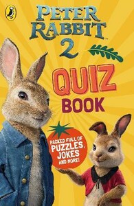 Книги для дітей: Peter Rabbit Movie 2 Quiz Book [Puffin]
