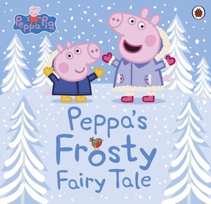 Художні книги: Peppa Pig: Peppa's Frosty Fairy Tale [Ladybird]