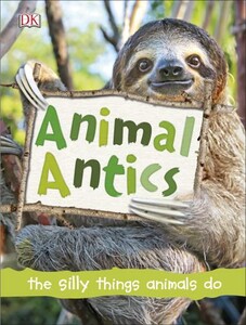 Познавательные книги: Animal Antics
