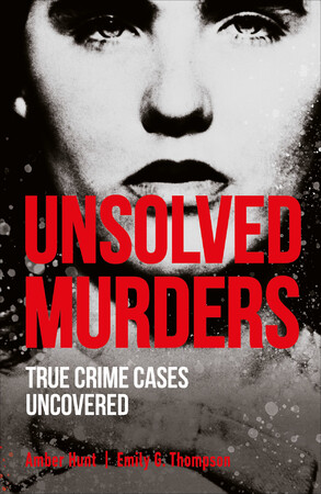 История: Unsolved Murders