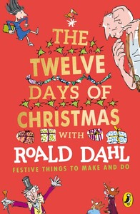 Книги для дітей: Roald Dahl's The Twelve Days of Christmas [Puffin]