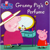 Peppa Pig: Granny Pig's Perfume